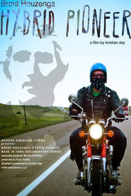 Brent Houzenga: Hybrid Pioneer (2010) movie poster
