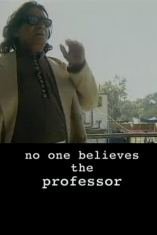 No One Believes the Professor (2001) movie poster