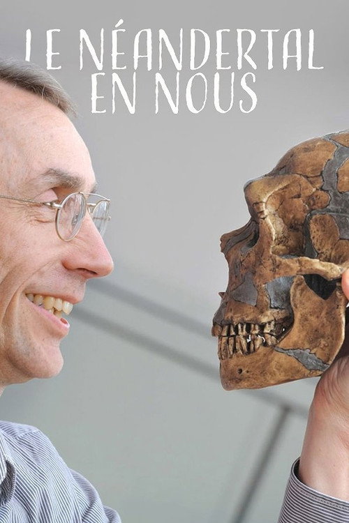 The Neanderthal in Us (2011) movie poster