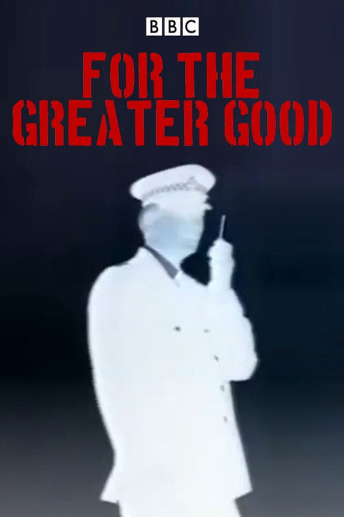 For the Greater Good (1991) TV show poster