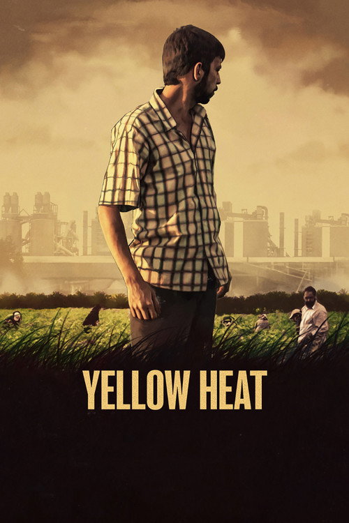 Yellow Heat (2017) movie poster