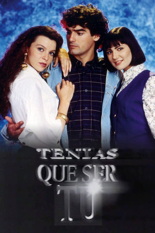 Tenías que ser tú (1992) TV show poster