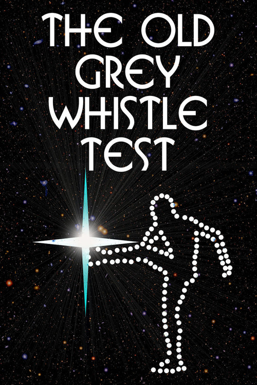 The Old Grey Whistle Test (1971) TV show poster