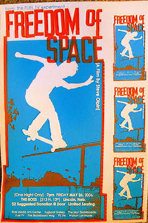 Freedom of Space: Skateboard Culture and the Public Space (2006) movie poster