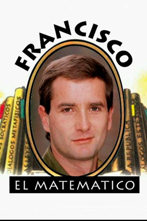 Francisco the mathematician (1999) TV show poster