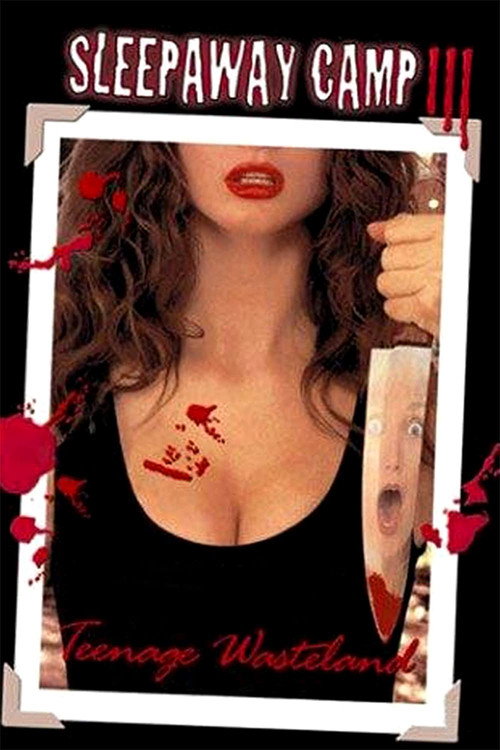 Sleepaway Camp III: Teenage Wasteland (1989) movie poster
