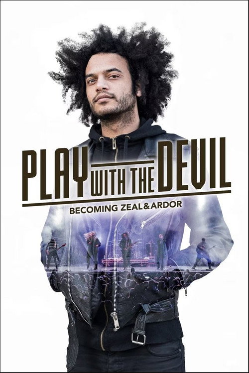 Play with the Devil – Becoming Zeal & Ardor (2023) movie poster