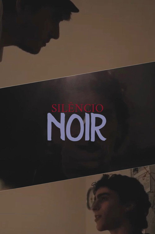 O Silêncio Noir (2022) movie poster