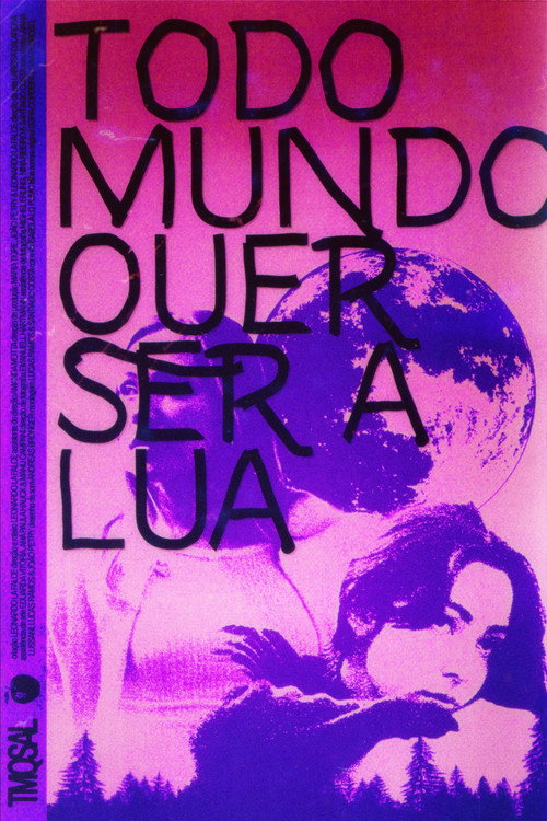 Everybody Wants To Be The Moon movie poster