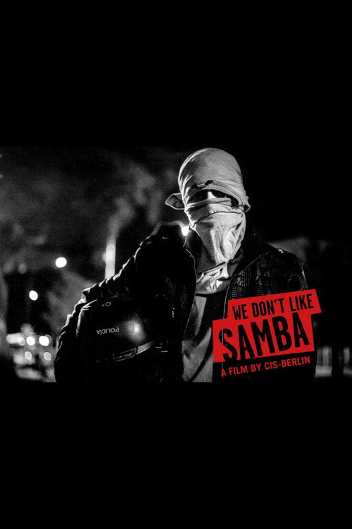 We Don't Like Samba (2014) movie poster