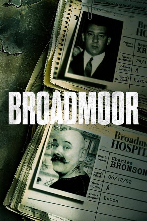 Broadmoor: For The Criminally Insane (2024) TV show poster