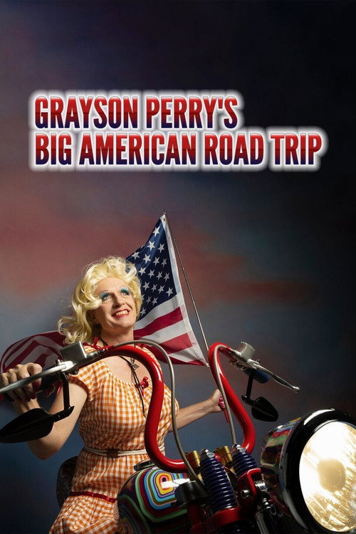 Grayson Perry’s Big American Road Trip (2020) TV show poster