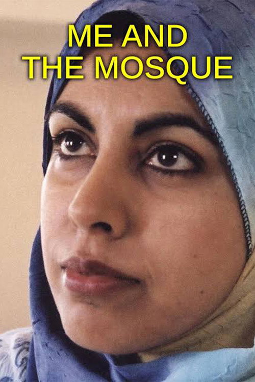 Me and the Mosque (2005) movie poster