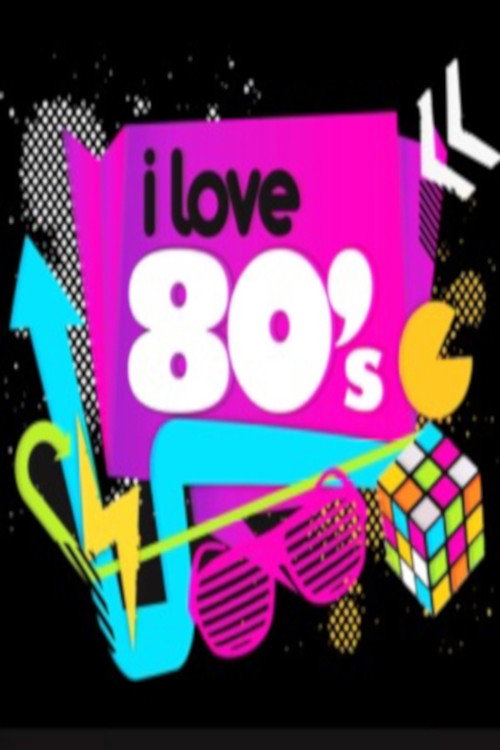 I Love the '80s 3-D (2005) TV show poster