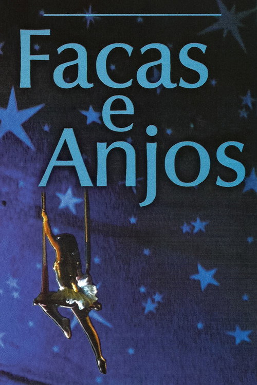 Facas e Anjos (2000) movie poster