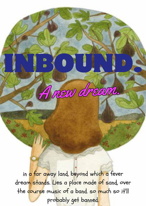 Inbound. A new dream. movie poster