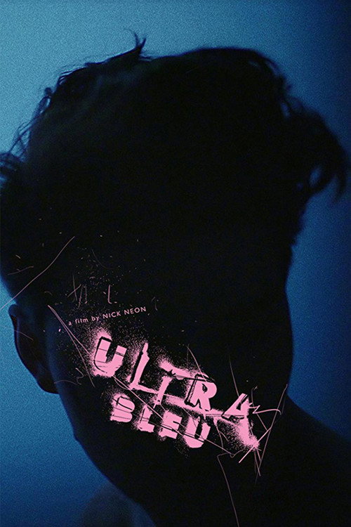 Ultra Bleu (2016) movie poster