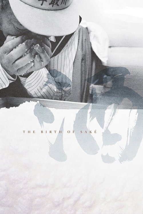 The Birth of Saké (2015) movie poster