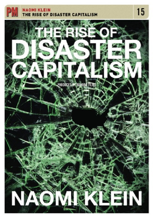 The Rise of Disaster Capitalism (2009) movie poster