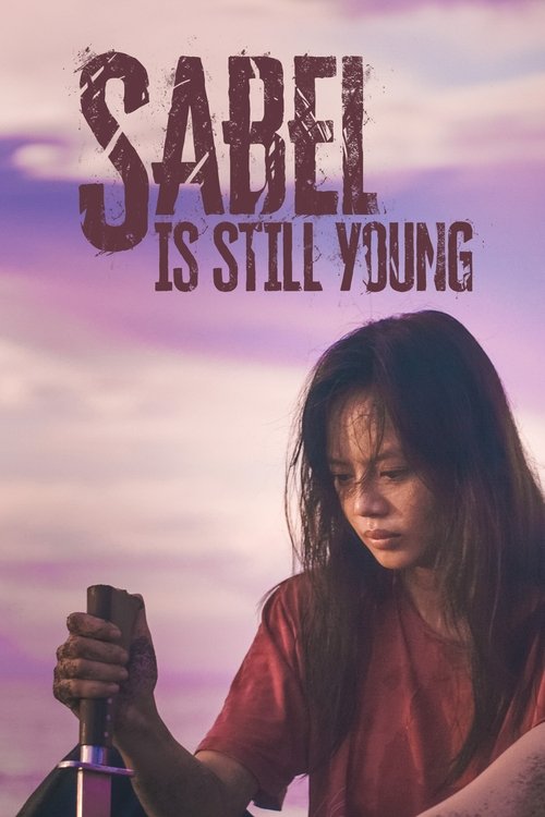 Sabel Is Still Young (2022) movie poster