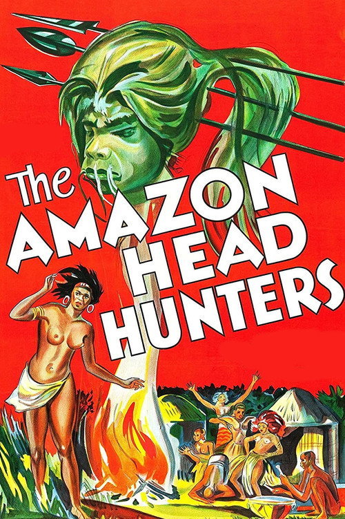 The Amazon Head Hunters (1932) movie poster