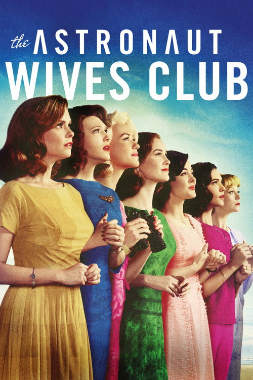 The Astronaut Wives Club (2015) TV show poster