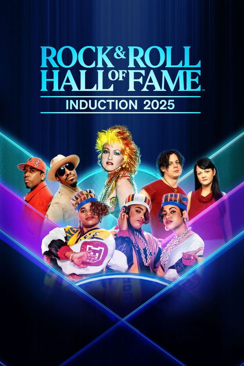 2025 Rock & Roll Hall of Fame Induction Ceremony (2025) movie poster