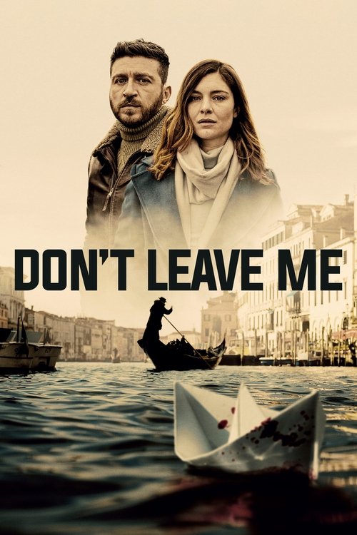 Don't Leave Me (2022) TV show poster