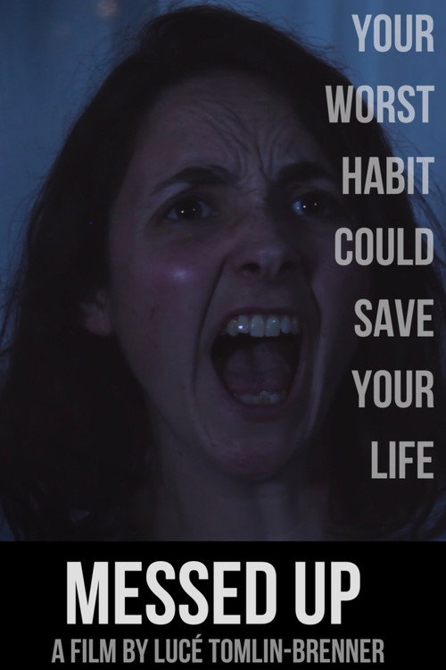Messed Up (2018) movie poster