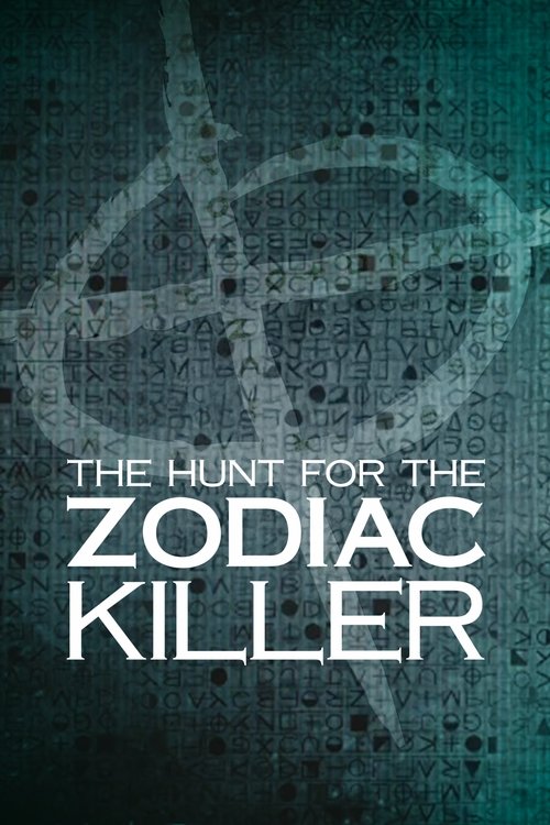The Hunt for the Zodiac Killer (2017) TV show poster