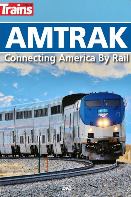Amtrak: Connecting America by Rail (2023) movie poster