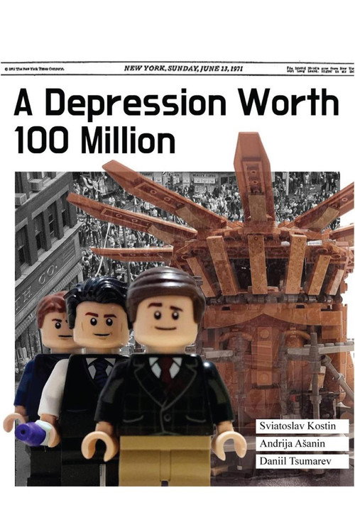 A Depression Worth 100 Million (2025) movie poster