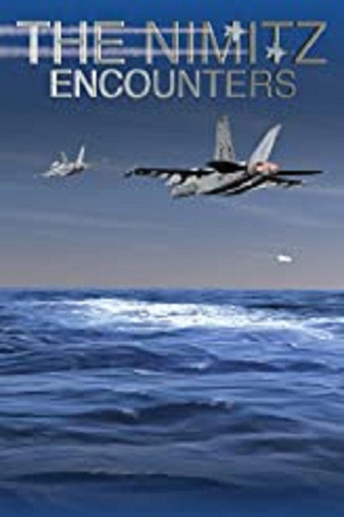 The Nimitz Encounters (2018) movie poster