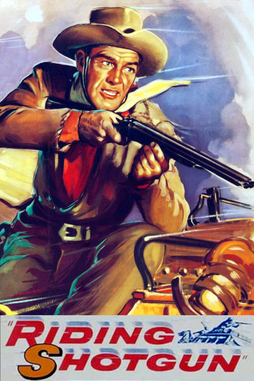 Riding Shotgun (1954) movie poster