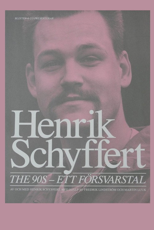 The 90's - ett försvarstal (2009) movie poster