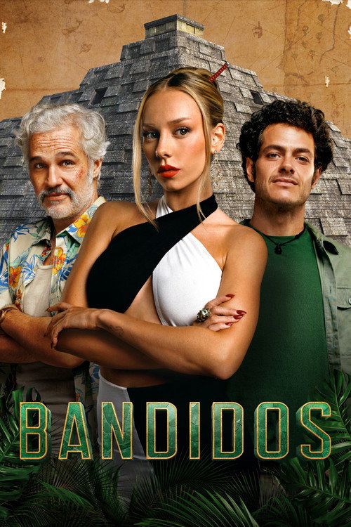 Bandidos (2024) TV show poster