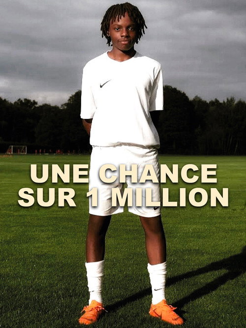 Une chance sur un million (2019) movie poster
