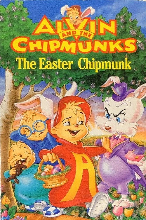 Alvin and the Chipmunks: The Easter Chipmunk (1995) movie poster