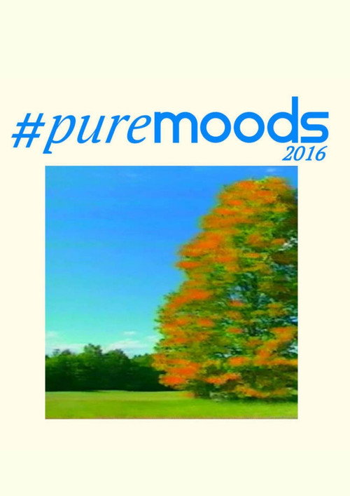 #Puremoods2016 (2016) movie poster