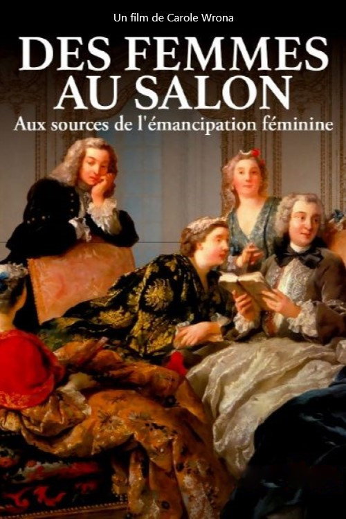 Des femmes au salon - Aux sources de l'émancipation féminine (2022) movie poster