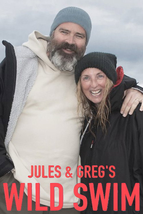 Jules and Greg's Wild Swim (2024) TV show poster