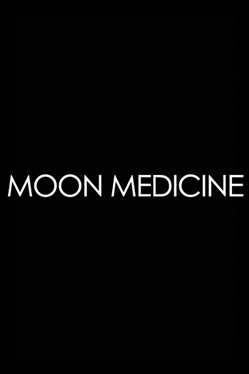 Moon Medicine - Moonrising (2014) movie poster
