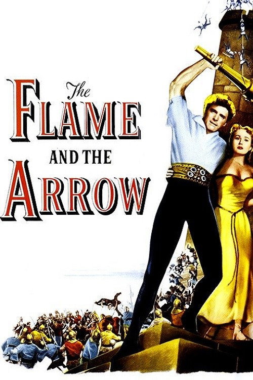 The Flame and the Arrow (1950) movie poster