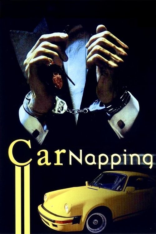 Carnapping - Ordered, Stolen and Sold (1980) movie poster