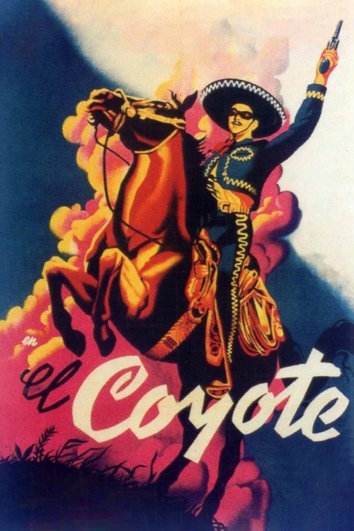 The Coyote (1955) movie poster