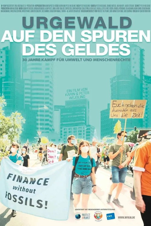 urgewald – Auf den Spuren des Geldes (2024) movie poster