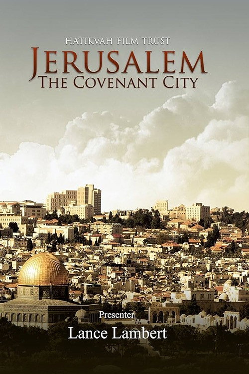 Jerusalem: The Covenant City (2000) movie poster