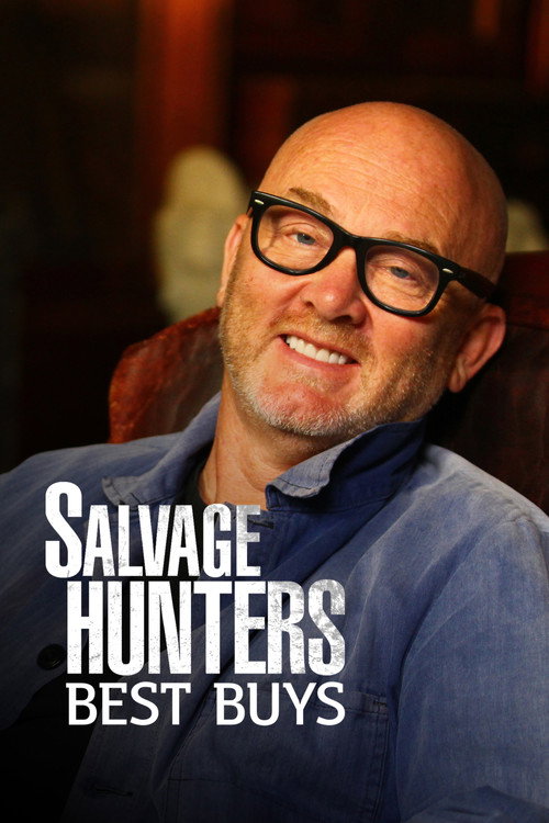 Salvage Hunters Best Buys (2016) TV show poster