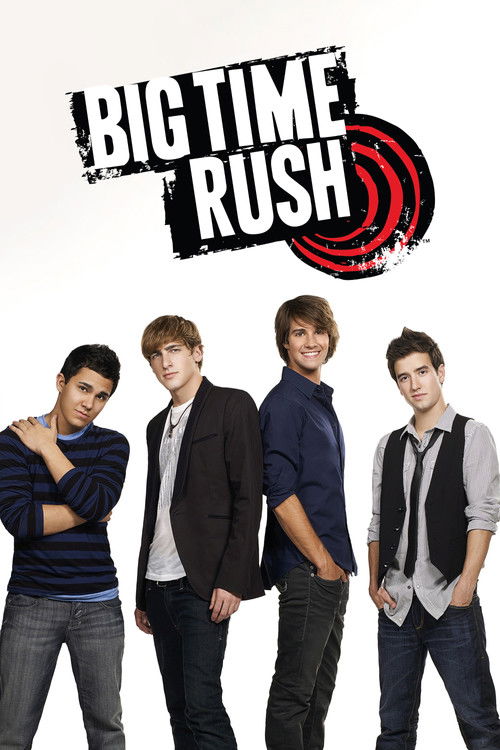Big Time Rush (2009) TV show poster