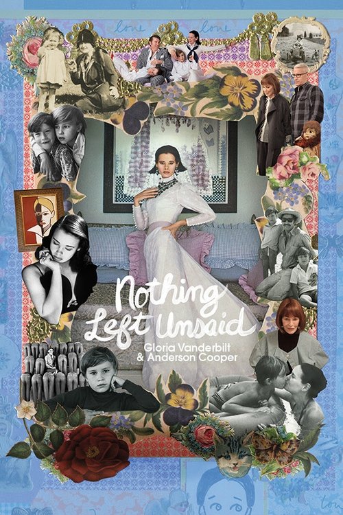 Nothing Left Unsaid: Gloria Vanderbilt & Anderson Cooper (2016) movie poster